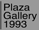Plaza Gallery 1993