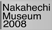 Nakahechi Museum 2008